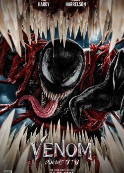 Venom 2: Đối Mặt Tử Thù - Venom: Let There Be Carnage